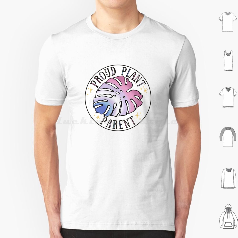 Plant Parenting - Proud Plant Parent T Shirt 6xl